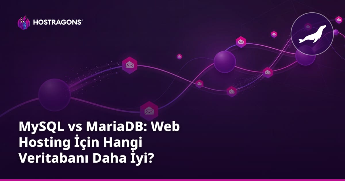 MySQL vs MariaDB: Web Hosting İçin Hangi Veritabanı Daha İyi?