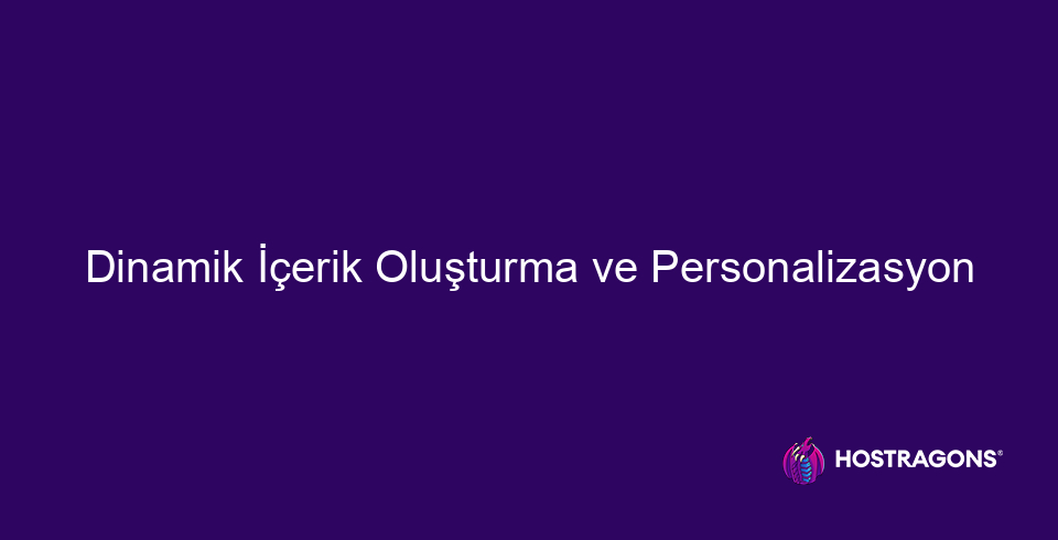 dynamiczne tworzenie i personalizacja treści 10412 Wskazówki dotyczące dynamicznej treści dla SEO