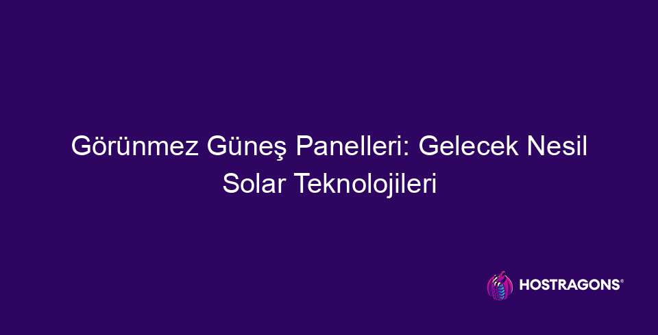 niewidoczne panele słoneczne technologie solarne nowej generacji 10079 Porównanie technologii niewidocznych paneli słonecznych