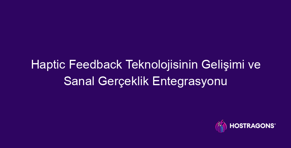 A haptikus visszacsatolási technológia és a virtuális valóság integrációjának fejlesztése 10042 A haptikus visszacsatolási technológia fontos elem, amely gazdagítja a virtuális valóság (VR) élményét. Ez a blogbejegyzés részletesen megvizsgálja a haptikus visszacsatolási technológia alapelveit, annak történelmi fejlődését és VR-integrációját. Értékelik a haptikus visszajelzés előnyeit és hátrányait, hogyan javítja a játékélményt, és megvitatják az iparágban való különféle alkalmazásait. Ezenkívül a haptikus visszacsatolási technológia jövőjét is előre látják, és megemlítik azokat a fontos pontokat, amelyeket figyelembe kell venni a technológia használatakor. A haptikus visszajelzéssel kapcsolatos összes érdekesség megtalálható ebben a cikkben!